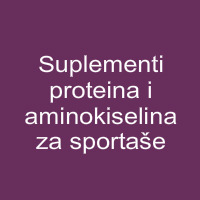 Suplementi proteina i aminokiselina za sportaše