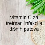 Vitamin C za tretman infekcija dišnih puteva